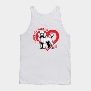 I Love My Poodle - I Love my dog - Dainty dog Tank Top